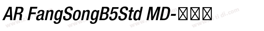 AR FangSongB5Std MD字体转换